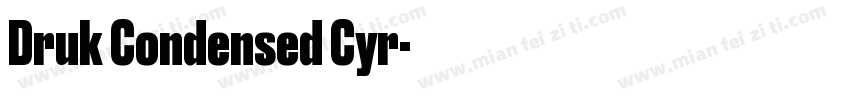 Druk Condensed Cyr字体转换
